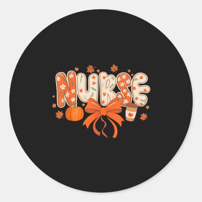 Sticker Rond Nurse Fall Autumn Pumpkin Sce Coffee Thanksgiving  (Devant)