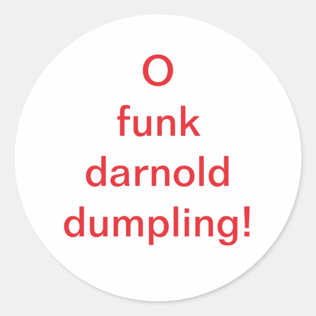 Sticker Rond O funk darnold dumpling Hankamer Artjunkhaus Comic (Devant)