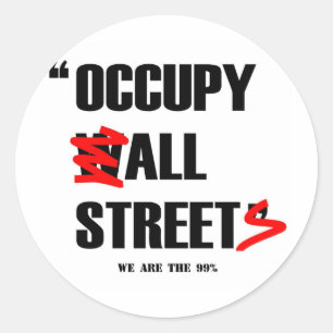 Sticker Rond Occupez Wall Street toutes les rues que nous