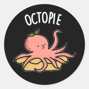 Sticker Rond Octo-pie Funny Octopus Pie Pun Pie Dark BG