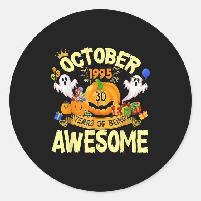 Sticker Rond October 1995 30 Years Of Being Awesome Funny Hallo (Devant)