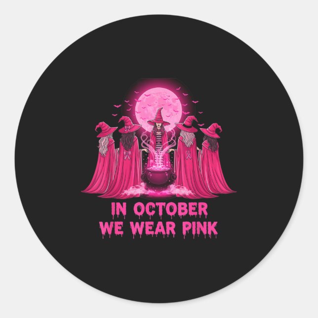 Sticker Rond October We Wear Nk Witch Halloween Breast Cancer A (Devant)