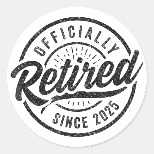 Sticker Rond Officiellement Retraité depuis 2025 - Retraite 202 (Devant)