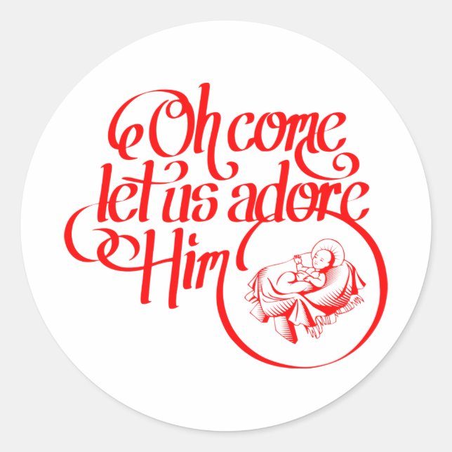 Sticker Rond Oh come let us adore Him (Devant)