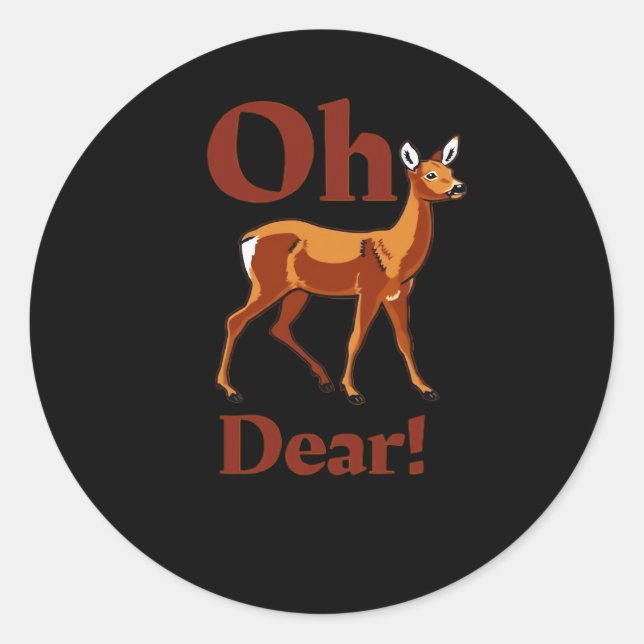 Sticker Rond Oh Dear Trendy Clean Design  (Devant)