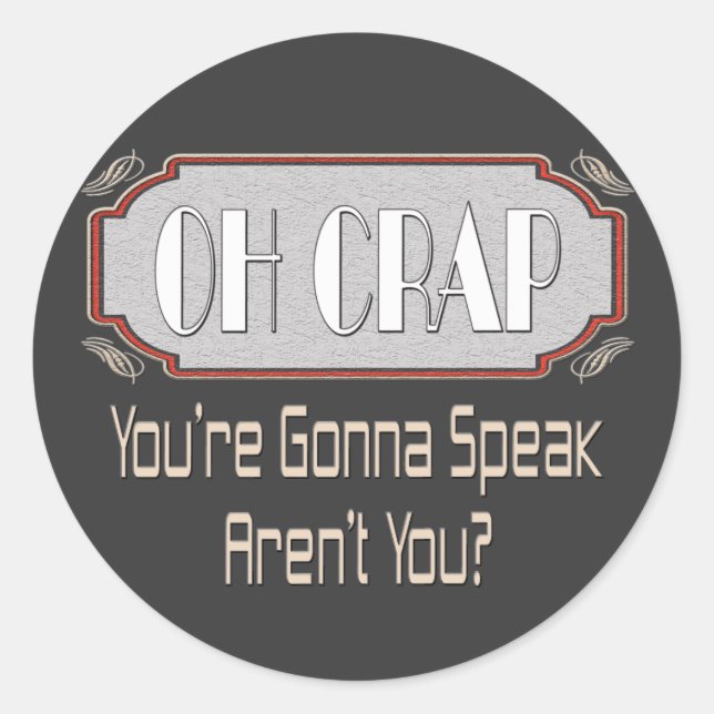 Sticker Rond Oh merde (Devant)