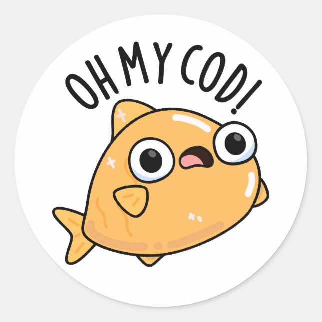 Sticker Rond Oh My Cod Funny Fish Pun (Devant)