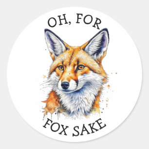 Sticker Rond Oh, Pour Fox Sake ! Aquarelle amusante
