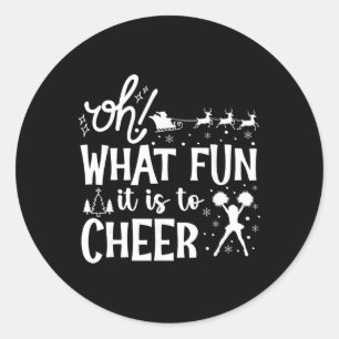 Sticker Rond Oh Quel plaisir de soutenir Noël Drôle de cheerle