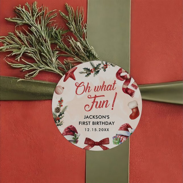 Sticker Rond Oh What Fun Noël Première fête d'anniversaire (Créateur téléchargé)