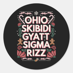 Sticker Rond Ohio Skibidi Gyatt Sigma Rizz Gen Alpha Noël Chris