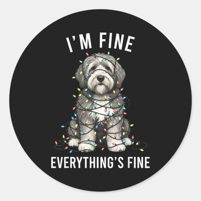 Sticker Rond Old English Sheepdog Christmas I'm Fine Everything (Devant)