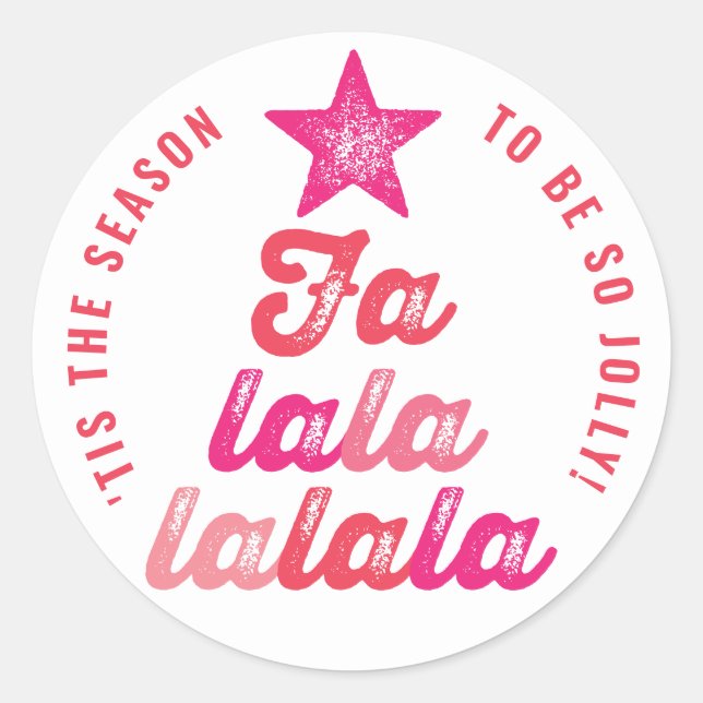 Sticker Rond Ombre Pink Falalalala Script Xmas Tree Fun (Devant)