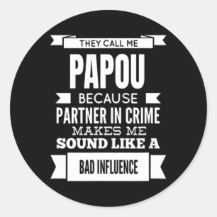 Sticker Rond On M'Appelle Papou Grèce Grandpa