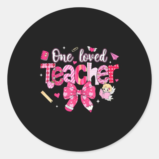 Sticker Rond One Loved Teacher Coquette Bow Pencil Valentine Gi (Devant)