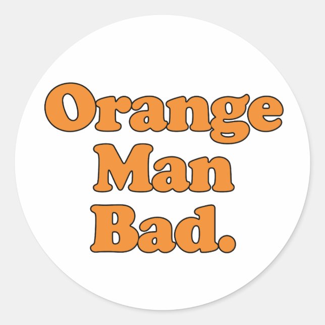 Sticker Rond Orange Man bad (Devant)