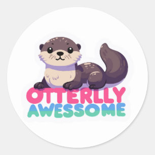 Sticker Rond Otter absolument génial - Belle Art Animal Pun Art