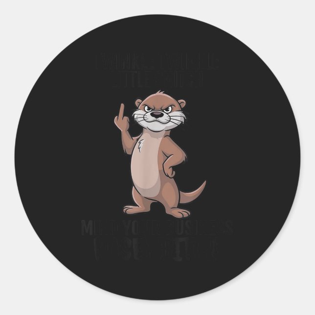 Sticker Rond Otter Twinkle Little Snitch Mind Your Business Nos (Devant)