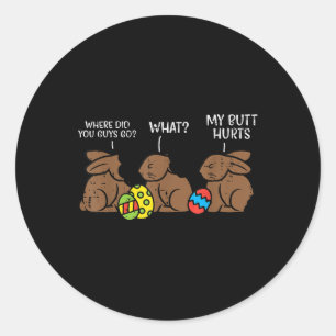 Sticker Rond Où Es-Tu Allé Chocolat Bunny Drôle Pâques ?