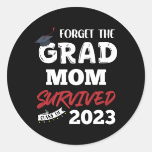 Sticker Rond Oubliez La Mère Supérieure Survécue Classe Supérie