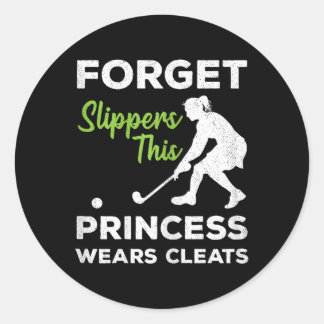 Sticker Rond Oubliez les chaussons Cette princesse porte des cr