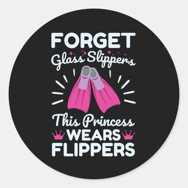 Sticker Rond Oubliez Les Chaussures En Verre Cette Princesse Po (Devant)