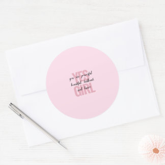 Sticker Rond Oui Fille Vous Êtes Belle Motivationnelle Fille Im