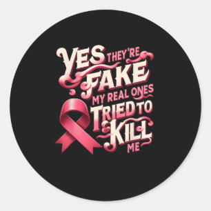 Sticker Rond Oui, ils sont faux Mes vrais fils rose Ribbon Brea