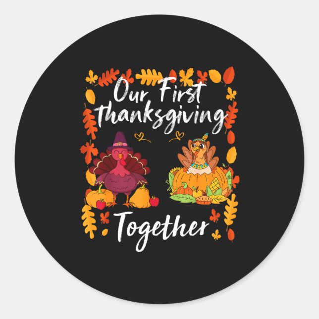Sticker Rond Our First Thanksgiving Together Matching Couple  (Devant)