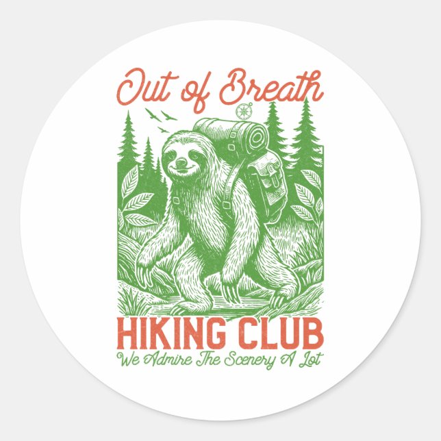 Sticker Rond Out Breath Funny Sloth Randonnée Club (Devant)