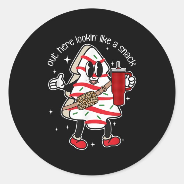 Sticker Rond Out Here Looking Like A Snack  (Devant)