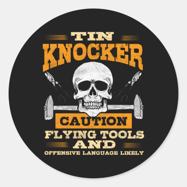 Sticker Rond Outils de vol Tin Knocker de Tôlerie de travail en (Devant)