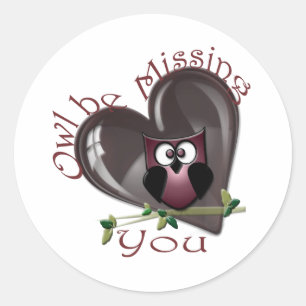 Sticker Rond Owl be Missing You, Cute Owl et Heart