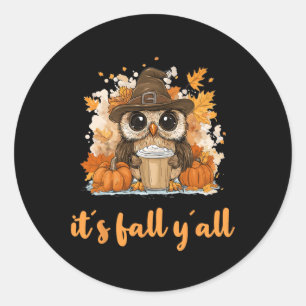 Sticker Rond Owl Fall Thanksgiving C'est Fall Yáll