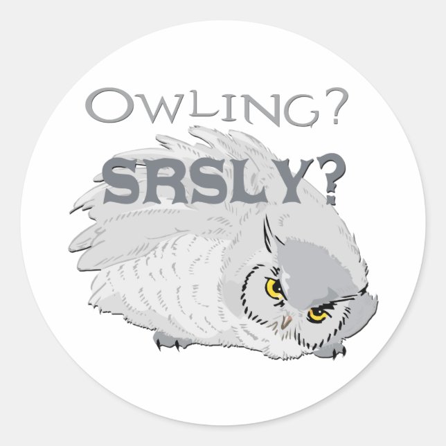 Sticker Rond Owling Sérieusement (Devant)