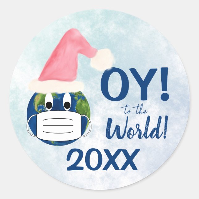 Sticker Rond OY to the World ! Funny Pandemic 2020 Holiday (Devant)