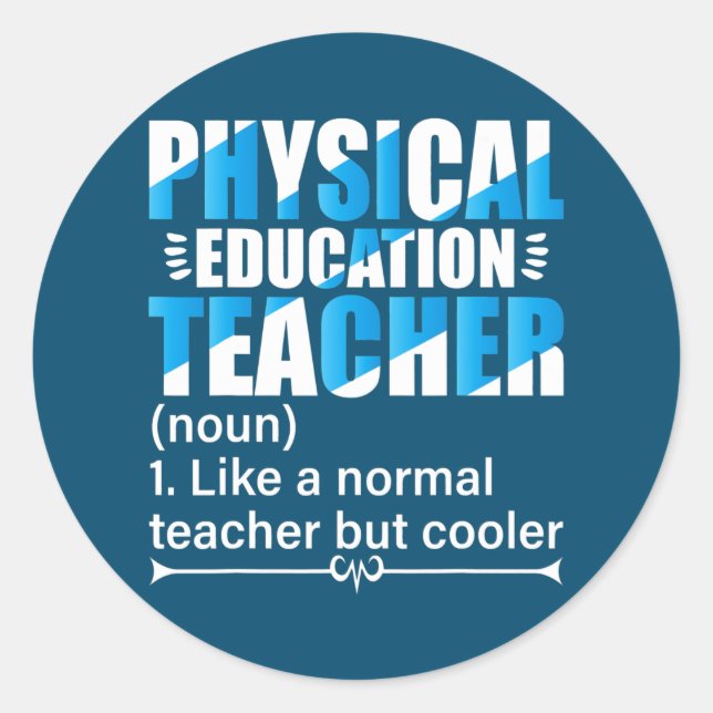 Sticker Rond P E Enseignant Comme un enseignant normal mais gla (Devant)