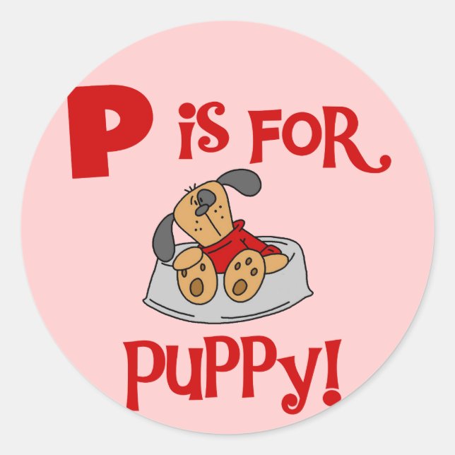Sticker Rond P est pour Puppy Tshirts and Gifts (Devant)