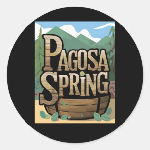 Sticker Rond Pagosa Springs - Le bijou caché de la nature ! Aut