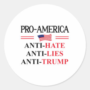 Sticker Rond Panneau anti Trump Résiste à la haine et aux menso