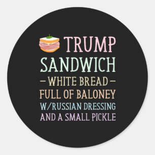 Sticker Rond Panneau sandwich anti trump drôle Panneau sandwich