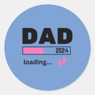 Sticker Rond papa 2024 chargement c'est une fille bébé Grossess