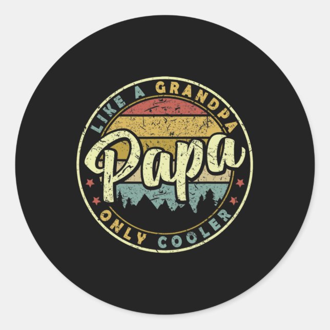 Sticker Rond Papa Comme Un Grand-Père Seulement Glacière Fête d (Devant)
