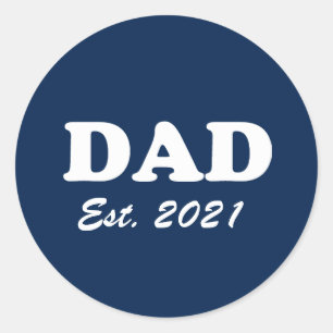 Sticker Rond Papa, Custom Est date Fête des pères marine bleu
