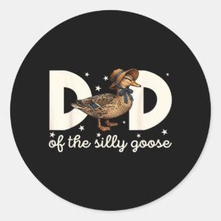 Sticker Rond Papa de l'oie idiote Anniversaire de l'oie idiote