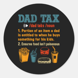 Sticker Rond Papa Définition de l'impôt Hommes Fête des pères a