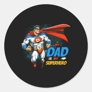 Sticker Rond Papa Est Mon Superhero Enfants Cool Fête des pères