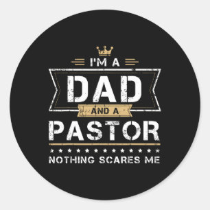 Sticker Rond Papa Pasteur Amp Rien Ne Me Fait Peur Cadeau