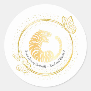 Sticker Rond Papillon de Beauté Brave Tigre d'Or, Gentil, Résil