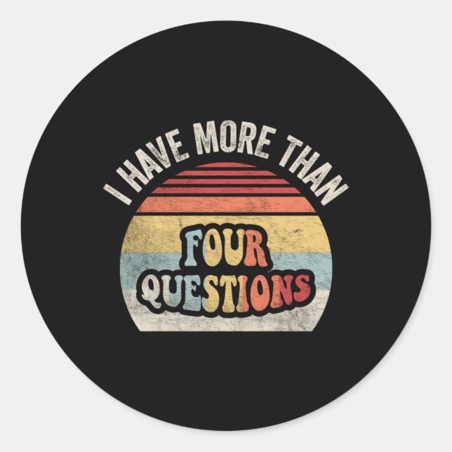 Sticker Rond Pâque Seder J'Ai Plus De Quatre Questions (Devant)